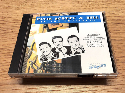 Elvis, Scotty & Bill - In The Beginning CD