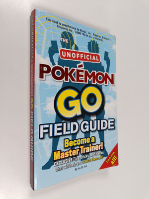 Ivy St. Ive : The unofficial Pokemon Go field guide - Pok...