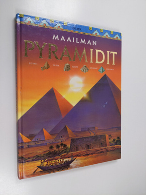 Anne Millard : Maailman pyramidit