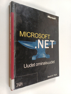 David S. Platt : Microsoft .NET : uudet ominaisuudet