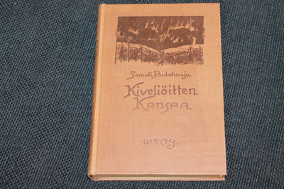 Samuli Paulaharju - Kiveliöitten kansaa (1937)