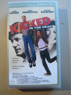 KICKED IN THE HEAD ( James Woods )