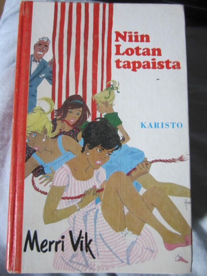 Merri Vik : Niin Lotan tapaista 1. painos