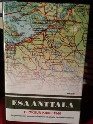 ESA ANTTALA : ELOKUUN KRIISI 1940