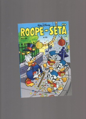 Roope-Setä  n:o 308  4 / 2005  Taskukirja