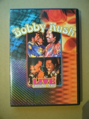 Bobby Rush - Live At Ground Zero DVD