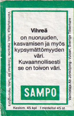 Sampo. Vihreä on nuoruuden , kasvamisen    5/1
