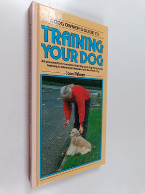 Dog Owner's Guide to Training Your Dog