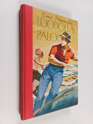 Eino Hemmilä : Luodolla paloi