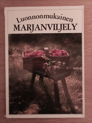 Luonnonmukainen marjanviljely