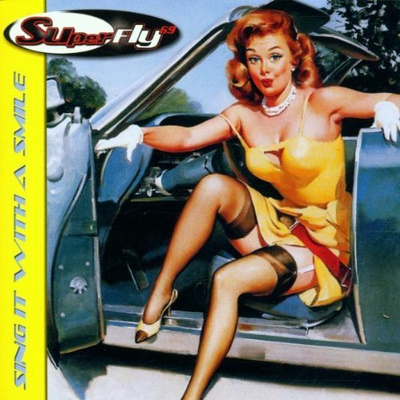 Superfly 69 - Sing It With A Smile (CD) MINT!!
