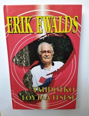 Tahdotko löytää itsesi Erik Ewalds