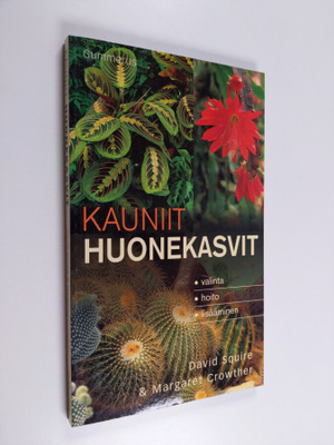 David Squire : Kauniit huonekasvit