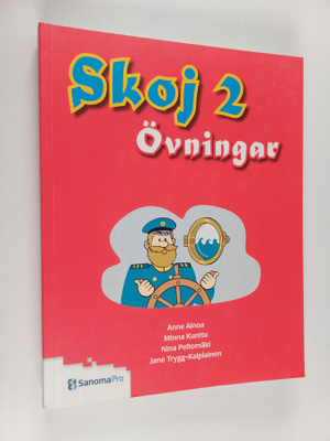 Skoj, 2 - Övningar
