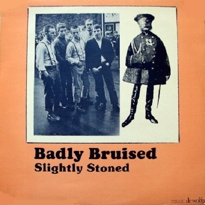 V.A. Badly Bruised, Slightly Stoned UK 1978 ..punk new wave