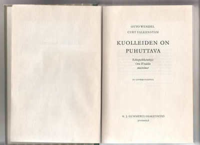 Wendel,Otto: Kuolleiden on puhuttava, Gum 1960,sid.,10 kuval