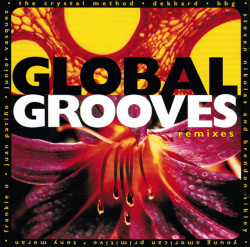 Various - Global Grooves Remixes (CD)