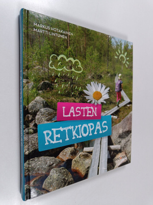 Markus Hotakainen : Lasten retkiopas