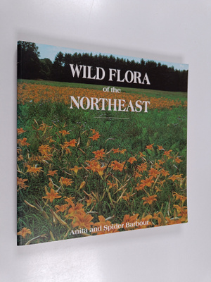 Spider Barbour ym. : Wild Flora of the Northeast
