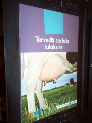 Manninen : Terveillä sorkilla tuloksiin ( 2006 )