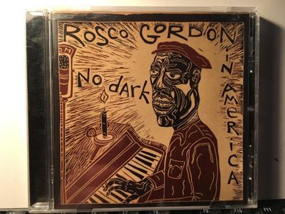 ROSCO GORDON: No Dark In America, CD