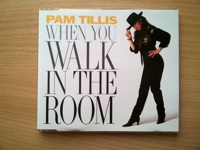 Pam Tillis - When You Walk In The Room CDS