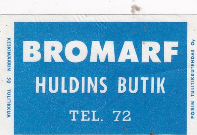 Bromarf, Huldins Butik    7/7