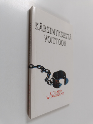 Richard Wurmbrand : Kärsimyksestä voittoon