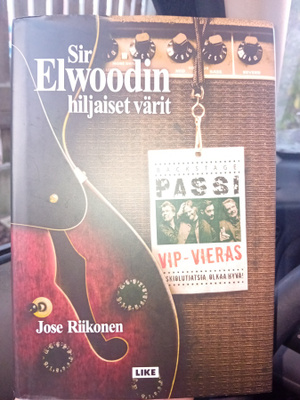 Riikonen  : Sir Elwoodin hiljaiset värit ( SIS POSTIKULU )
