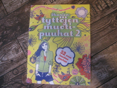 Ihanien tyttöjen muotipuuhat 2 "UUSI"