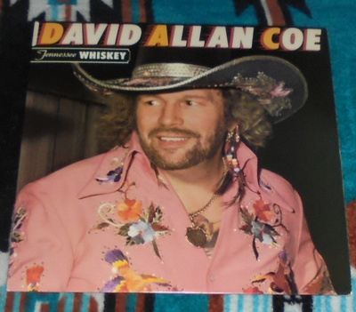 DAVID ALLAN COE ~ Tennessee Whiskey ~ LP