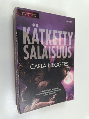 Carla Neggers : Kätketty salaisuus