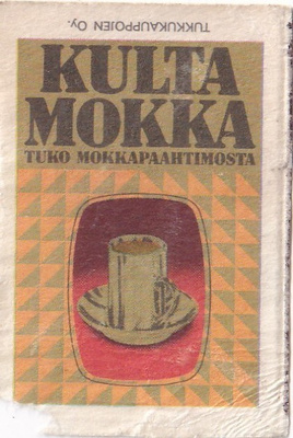 Kulta Mokka , Tuko mokkapaahtimosta   5/1