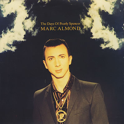 MARC ALMOND - PEARLY SPENCER