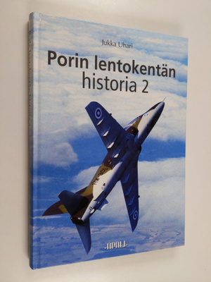 Jukka Uhari : Porin lentokentän historia 2 - Sotilastukik...