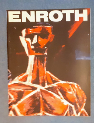 Erik Enroth "Maalauksia, piirustuksia ja grafiikkaa"