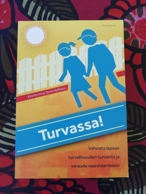 Opettaja!  Turvassa! PS Kustannus