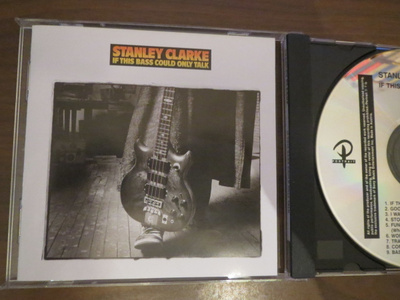 Stanley Clarke: If This Bass Could Only Talk CD