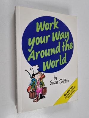 Edvard F. Griffith : Work your way around the world