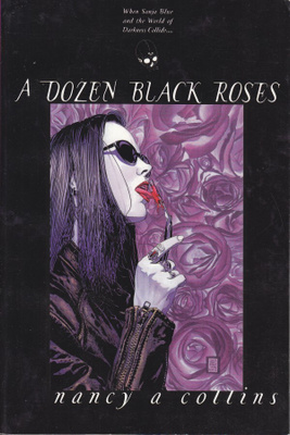 Nancy A. Collins: A dozen black roses (paperback)