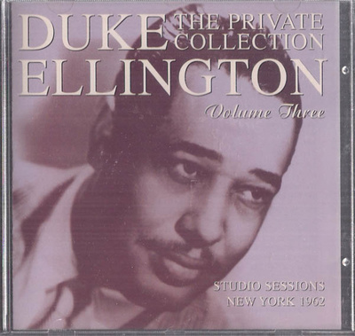 Duke Ellington - The Private Collection volume three - CD