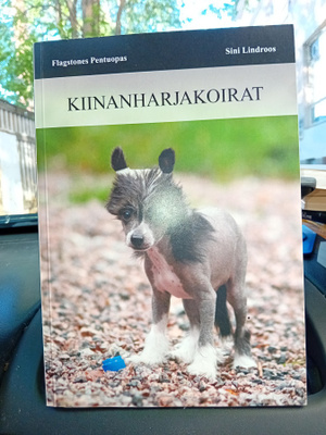 Sini Lindroos  : Kiinanharjakoirat pentuopas ( SIS POSTIKULU