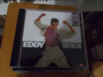CD EDDY HUNTINGTON ** BANG BANG BABY **