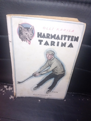 Olli Karila : Harmaitten tarina ( SIS POSTIKULU )