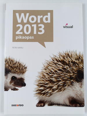 Petri Manu : Word 2013 : pikaopas