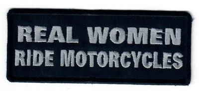 Real Women Ride Motorcycles - Uusi kangasmerkki