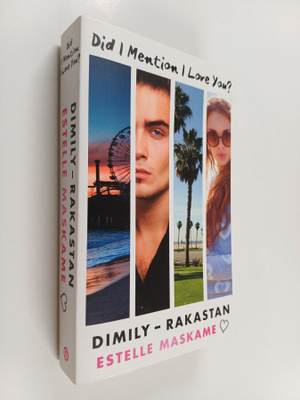 Estelle Maskame : DIMILY - rakastan
