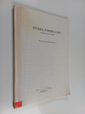 Studia juridica 1982 : oikeudenmukaisuudesta