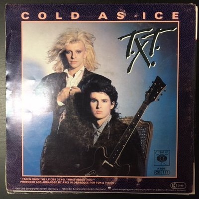 T.X.T. - Cold As Ice 7''