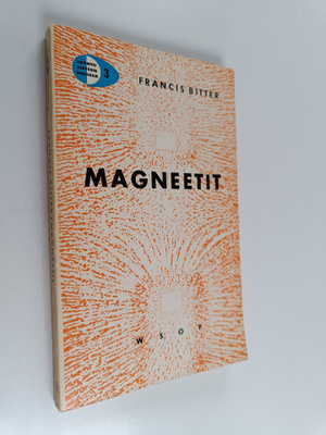 Francis Bitter : Magneetit : fyysikon kouluttaminen